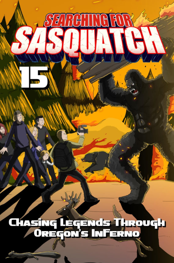 寻找大脚怪 15：穿越俄勒冈州的地狱追寻传奇(全集)